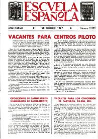 Escuela española. Año XXXVII, núm. 2372, 23 de febrero de 1977