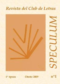 Speculum. Revista del Club de Letras. Primera época, núm. 1, otoño 2009 | Biblioteca Virtual Miguel de Cervantes