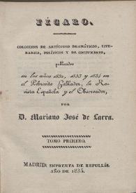 Más información sobre Colección de artículos dramáticos, literarios, políticos y de costumbres ... [Portada de la edición de 1835]