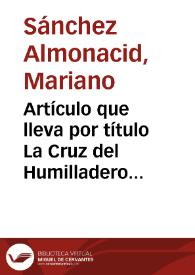 Más información sobre Artículo que lleva por título La Cruz del Humilladero en Cuenca y publicado en El Eco de Cuenca (24-6-1866)