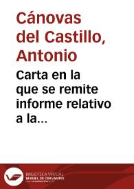 Carta en la que se remite informe relativo a la Iglesia de Santa María de la Almudena. | Biblioteca Virtual Miguel de Cervantes