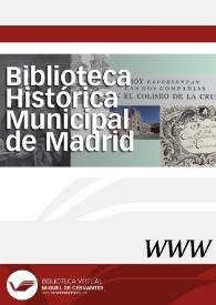 Biblioteca Histórica Municipal de Madrid | Biblioteca Virtual Miguel de Cervantes