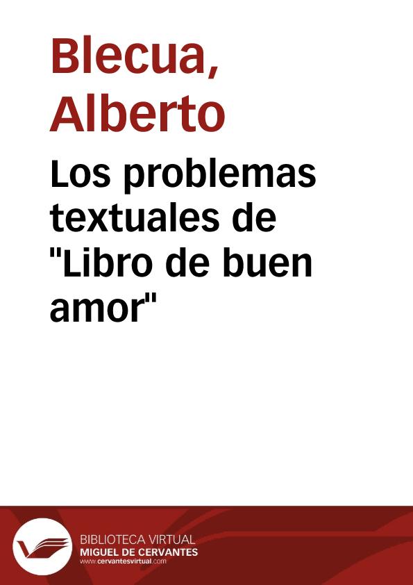 Los problemas textuales de "Libro de buen amor" | Biblioteca Virtual Miguel de Cervantes