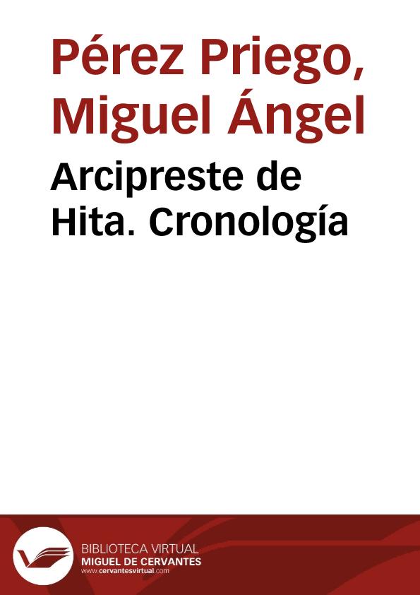 Arcipreste de Hita. Cronología / Miguel Ángel Pérez Priego | Biblioteca Virtual Miguel de Cervantes