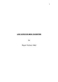 Los clásicos nos divierten / adaptada por Miguel Pacheco Vidal | Biblioteca Virtual Miguel de Cervantes