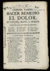 Comedia famosa. Hacer remedio el dolor / De Don Gerónimo Cáncer, de D. Juan Matos Fragoso y D. Agustín Moreto | Biblioteca Virtual Miguel de Cervantes