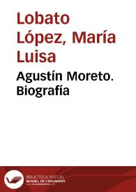 Agustín Moreto. Biografía / María Luisa Lobato