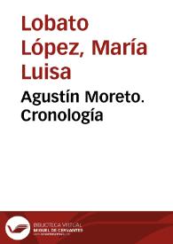 Agustín Moreto. Cronología / María Luisa Lobato