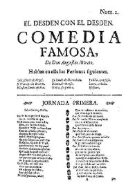 El desden con el desden. Comedia famosa / De Don Agustin Moreto | Biblioteca Virtual Miguel de Cervantes