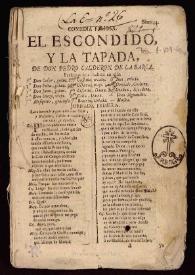 Comedia famosa. El escondido, y la tapada / de Don Pedro Calderón de la Barca | Biblioteca Virtual Miguel de Cervantes