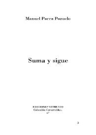 Suma y sigue / Manuel Parra Pozuelo ; introducción Pablo Méndez | Biblioteca Virtual Miguel de Cervantes