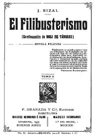 El filibusterismo : (continuación del Noli me tángere), novela filipina. Tomo II / por J. Rizal