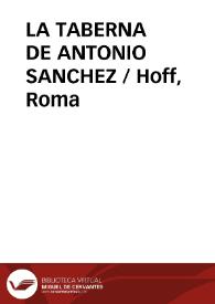 LA TABERNA DE ANTONIO SANCHEZ / Hoff, Roma | Biblioteca Virtual Miguel de Cervantes