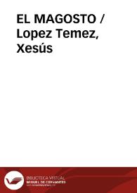 EL MAGOSTO / Lopez Temez, Xesús | Biblioteca Virtual Miguel de Cervantes