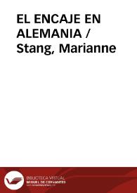EL ENCAJE EN ALEMANIA / Stang, Marianne | Biblioteca Virtual Miguel de Cervantes