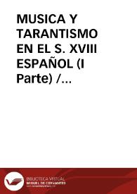 MUSICA Y TARANTISMO EN EL S. XVIII ESPAÑOL (I Parte) / Varela De Vega, Juan Bautista | Biblioteca Virtual Miguel de Cervantes