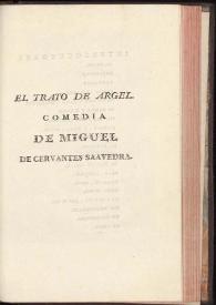 El trato de Argel / Miguel de Cervantes Saavedra; edición de Florencio Sevilla Arroyo | Biblioteca Virtual Miguel de Cervantes