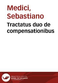 Tractatus duo de compensationibus | Biblioteca Virtual Miguel de Cervantes