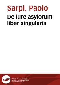 De iure asylorum liber singularis | Biblioteca Virtual Miguel de Cervantes