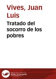 Tratado del socorro de los pobres | Biblioteca Virtual Miguel de Cervantes