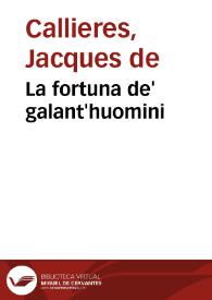 La fortuna de' galant'huomini | Biblioteca Virtual Miguel de Cervantes