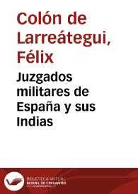 Juzgados militares de España y sus Indias | Biblioteca Virtual Miguel de Cervantes