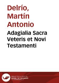 Adagialia Sacra Veteris et Novi Testamenti | Biblioteca Virtual Miguel de Cervantes