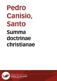 Summa doctrinae christianae | Biblioteca Virtual Miguel de Cervantes