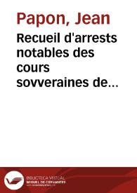 Recueil d'arrests notables des cours sovveraines de France | Biblioteca Virtual Miguel de Cervantes