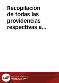 Recopilacion de todas las providencias respectivas a vales reales expedidas desde MDCCLXXX | Biblioteca Virtual Miguel de Cervantes
