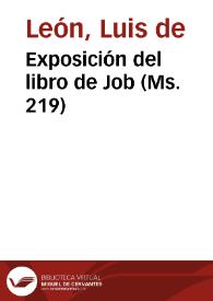 Exposición del libro de Job (Ms. 219) | Biblioteca Virtual Miguel de Cervantes