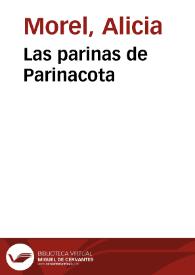 Las parinas de Parinacota / Alicia Morel y musicalizadas por Antonia Schimidt y Tomás Thayer | Biblioteca Virtual Miguel de Cervantes