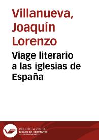 Viage literario a las iglesias de España | Biblioteca Virtual Miguel de Cervantes