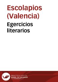 Egercicios literarios | Biblioteca Virtual Miguel de Cervantes
