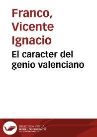 El caracter del genio valenciano | Biblioteca Virtual Miguel de Cervantes