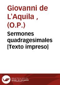 Sermones quadragesimales [Texto impreso] | Biblioteca Virtual Miguel de Cervantes