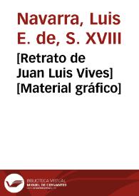[Retrato de Juan Luis Vives] [Material gráfico] | Biblioteca Virtual Miguel de Cervantes