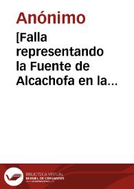 [Falla representando la Fuente de Alcachofa en la plaza Mercado] [Material gráfico] : [Valencia] | Biblioteca Virtual Miguel de Cervantes