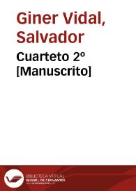 Cuarteto 2º [Manuscrito] | Biblioteca Virtual Miguel de Cervantes