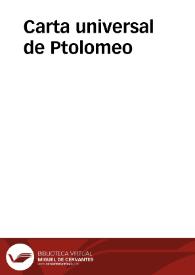 Carta universal de Ptolomeo | Biblioteca Virtual Miguel de Cervantes