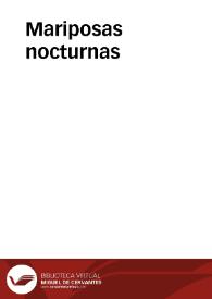 Mariposas nocturnas | Biblioteca Virtual Miguel de Cervantes