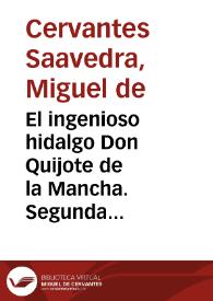 El ingenioso hidalgo Don Quijote de la Mancha. Segunda parte. Capítulo XXXII / Miguel de Cervantes Saavedra | Biblioteca Virtual Miguel de Cervantes