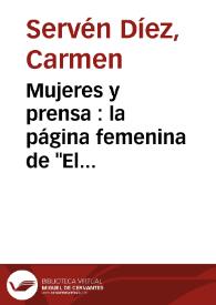 Mujeres y prensa : la página femenina de "El Sol" (1917-1936) / Carmen Servén Díez | Biblioteca Virtual Miguel de Cervantes