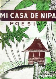 Mi casa de Nipa : poesías / Jesús Balmori | Biblioteca Virtual Miguel de Cervantes
