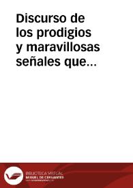 Discurso de los prodigios y maravillosas señales que se han visto en Constantinopla ... | Biblioteca Virtual Miguel de Cervantes