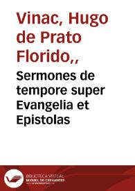 Sermones de tempore super Evangelia et Epistolas | Biblioteca Virtual Miguel de Cervantes