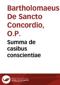 Summa de casibus conscientiae | Biblioteca Virtual Miguel de Cervantes