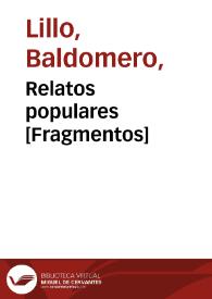 Relatos populares [Fragmentos] / Baldomero Lillo | Biblioteca Virtual Miguel de Cervantes