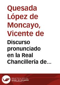 Discurso pronunciado en la Real Chancillería de Granada el día 2 de enero de 1825. | Biblioteca Virtual Miguel de Cervantes