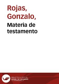 Materia de testamento / Gonzalo Rojas | Biblioteca Virtual Miguel de Cervantes